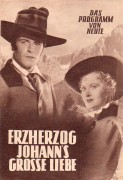 I: Erzherzog Johanns grosse Liebe, Christl Mardayn,  J. Meinrad,